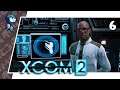 THAT WAS IN MY HEAD!? - X-COM 2 #6 (Let's Play/PS4)