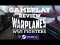 Warplanes WWI Fighters SteamVR Gameplay and Review!!! HP Reverb G2