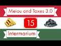 A Hungarian Intermarium - EU4 Meiou and Taxes 3.0 - Ep. 15