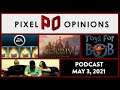 Bad Expansion, Company Reassignment and Business Practice [May 3, 2021] - Podcast