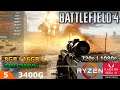 Battlefield 4  | Ryzen 5 3400G | Gráficos Vega 11 | 8 GB (Single) y 16 GB (Dual) 2666MHz