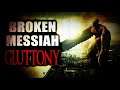 “Broken Messiah Gluttony” | Creepypasta Storytime