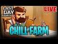 Chill Farm | Last Day on Earth [LIVE #259]