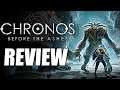 Chronos: Before the Ashes Review - The Final Verdict