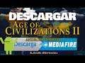 Descargar Age Of Civilizations 2 para ANDROID link directo MEDIAFIRE