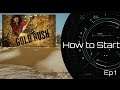 Gold Rush How To Start Ep 1