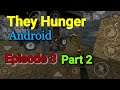 Half-life: They Hunger Android - Episode 3 Part 2