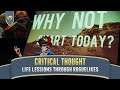 How Roguelikes Teach Life Lessons | Critical Thought