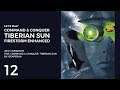 Let's Play Command & Conquer: Tiberian Sun - Firestorm Enhanced #12 | Nod 3: Tratos' Final Act