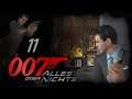 Let´s Play James Bond 007 - Alles oder Nichts - German - Part 11
