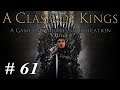 Let's Play Mount & Blade Warband - A Clash Of Kings: Part 61 Pillaging The Reach