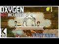 Let's Play Oxygen Not Included #1: The First Duplicants!