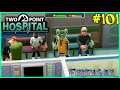Let's Play Two Point Hospital #101: Ramshackled!