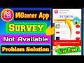 MGamer App Survey Not Available Problem Solution 2021 { With Proof }