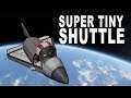 Microshuttle Redux - Super Tiny 709 kg Orbiter in Kerbal Space Program