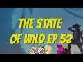New Expansion Announced! Our First Impressions of Everything! | The State of Wild Ep 52