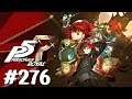 Persona 5: The Royal Playthrough with Chaos part 276: Into Adyeshach