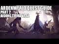Shadowlands Quest Guide - Ardenweald Part 2 - Aiding Tirna Vaal