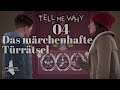 Tell Me Why {04} E1: Das märchenhafte Türrätsel [Let's play together]