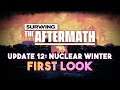 The Nuclear Winter Update | Surviving the Aftermath