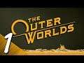 The Outer Worlds Playthrough part 1