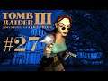 UM DEN WASSERFALL - Tomb Raider 3 [#27]