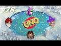 Uno #78 - Team Battle . . . but its worse