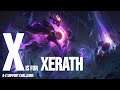 X is for Xerath | League of Legends A-Z Support Challenge