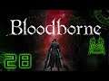 Adventures in Bugtown - Bloodborne #28