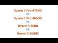 AMD Ryzen 7 Pro 4750 vs Ryzen 5 Pro 4650G vs Ryzen 5 3600 vs Ryzen 5 3600X