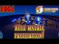 Blue Matrix Produktion! - DYSON SPHERE PROGRAM Let's Play Deutsch #004 DSP HD 2020