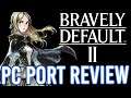 Bravely Default 2 PC Port Review: Better Than The Switch Version? SquareEnix Loves Denuvo