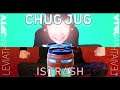 Chug jug is trash - A Chug jug with you mashup