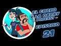 El Gordo y La Darky - Episodio 21 (24 de Enero 2020)