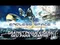 Endless Space Collection - Grátis na Games2Gether.com