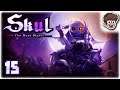 GRIM REAPER MEME DREAM!! | Let's Play Skul: The Hero Slayer | Part 15 | PC Gameplay
