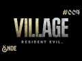 "Heisenberg und Mother Miranda (Finale)!" - Let´s play: Resident Evil Village #004 [deutsch]