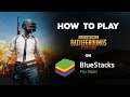 How to play PubG on PC with BlueStacks