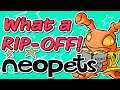 I Got Ripped Off (The Neopets Experience #7)