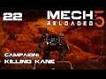 Killing Kane - Mech5: Reloaded - Part 22