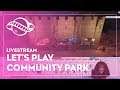 Let's Play | En-Chanté Valley Community Park