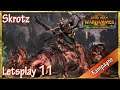 Let's play Total War Warhammer 2: Skrotz (NEU | Sehr Schwer | D | HD) #11