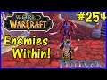 Let's Play World Of Warcraft #254: Enemies In The City!