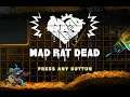 Mad Rat Dead Part 16 - Last Wishes (End)