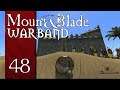 Mount & Blade: Warband - Pe două fronturi (Ep. #48)