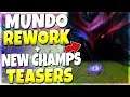 MUNDO REWORK!!! New Assassin, Jungler, Mage, ADC + TANK Champion Teasers - League of Legends