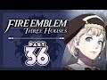 Part 36: Let's Play Fire Emblem, Three Houses, Blue Lions, New Game+ - "Back At The Monastery"