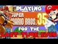 Playing Super Mario Bros 35 for the LAST TIME EVER!!!
