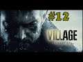 Resident Evil Village | español | parte 12