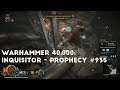 Sabotaging The Rebel Guard | Let's Play Warhammer 40,000: Inquisitor - Prophecy #935